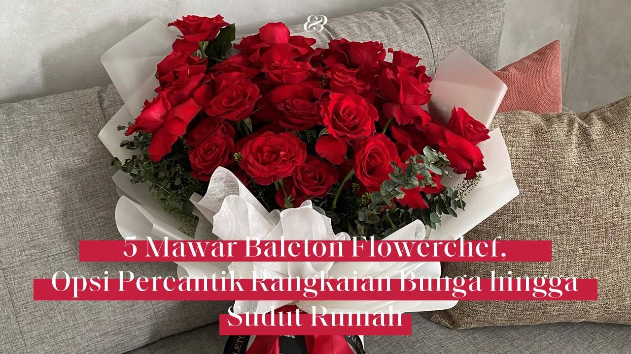 mawar-baleton-flowerchef-rangkaian-percantik-sudut-rumah